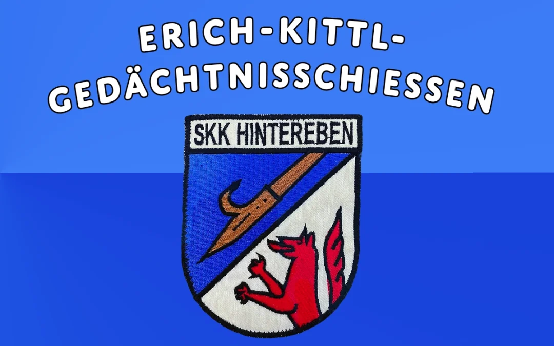 Erich-Kittl-Gedächtnisschießen 2025: Erfolgreicher Wettkampf in Klafferstraß